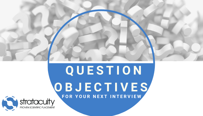 Question Objectives for Your Next Interview